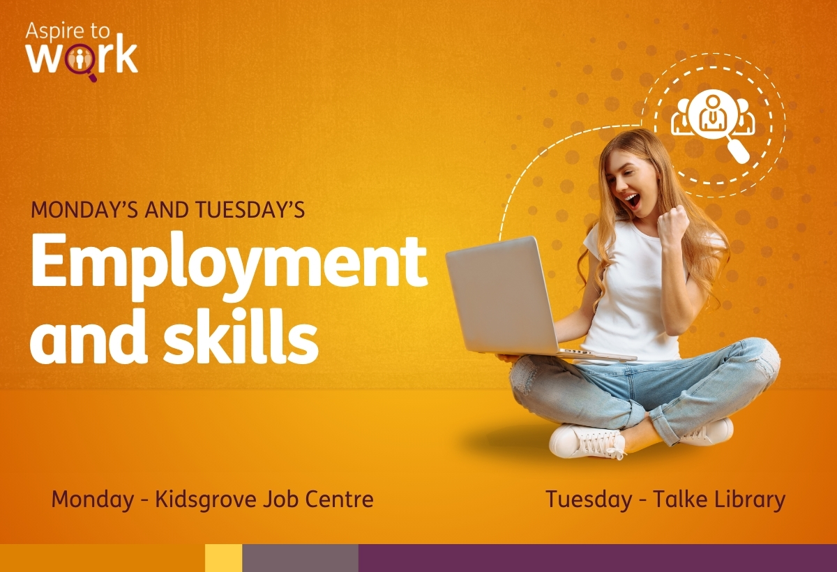 Visit our Employment and Skills drop-ins. Monday's and Tuesday's